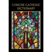 Aquinas Press Concise Catholic Dictionary - 12/pk Aquinas Press Concise Catholic Dictionary - 12/pk