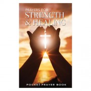 AP Pocket Prayers - Prayers for Strength and Healing AP Pocket Prayers - Prayers for Strength and Healing