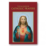 Treasured Catholic Prayers