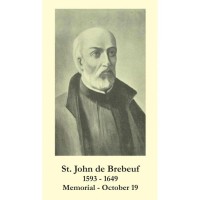 50pk Saint John de Brebeuf Bulk Prayer-Cards (50 pack) 50pk Saint John de Brebeuf Bulk Prayer-Cards (50 pack)