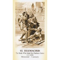 50pk Saint Telemachus Bulk Prayer-Cards (50 pack) 50pk Saint Telemachus Bulk Prayer-Cards (50 pack)