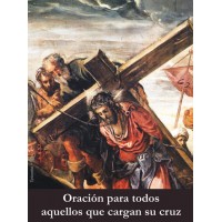 50pk Spanish Prayer for Those Who Carry Their Cross  Bulk Holy Prayer-Card (50 pack)