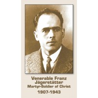 50pk Venerable Franz Jagerstatter Bulk Prayer-Cards (50 pack)