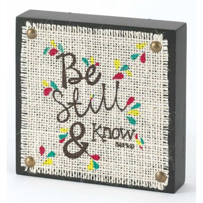 5x5in Plaque Tabletop Burlap/MDF Be Still & Know Psalm 46:10 2pk - 603799104661 - PLQTTW-46
