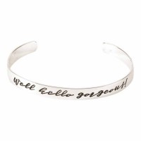 Bracelet Well Hello Gorgeous Cuff Silver Plated