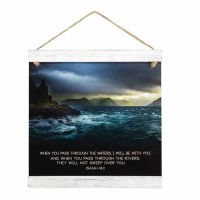 Art Board When You Pass Through Waters Mdf