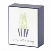 Plaque Tabletop Grow Tall & Strong Mdf 2x3