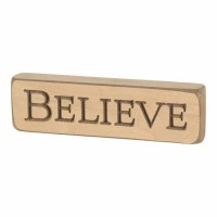4pk -Sign tabletop Cream Believe 6 Wood - (Pack of 4)