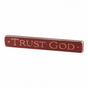 3pk -Plaque Tabletop Trust God(red)wood 12 Inches - (Pack of 3) 3pk -Plaque Tabletop Trust God(red)wood 12 Inches - (Pack of 3)