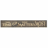 Sign Wall Black Take Time For What 36 Wood