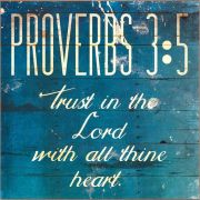 Plaque Walltrust In Lord Prov.3:5 Df 12x12