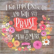 Plaque Wall I Will Hope Ps.71:14 Mdf 12x12