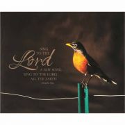 Plaque Wall Sing To Lord Ps 96:1 Mdf 16x13