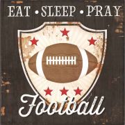 Plaque Wall Eat Sleep Pray Football Mdf 8x8