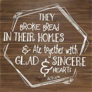 Plaque Wall They Broke Bread In Their Homes