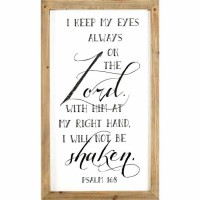 Plaque Wall I Keep My Eyes Always Ps.16:8