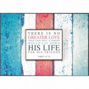 Plaque Stack No Greater Love Jn 15:13 Mdf