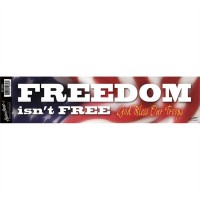 6pk -Automobile Bumper Sticker Mylar Freedom Isn't Free (Pack of 6)