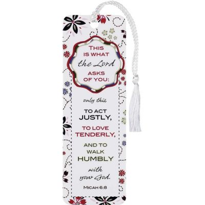 Bookmark Tassel Act Justly & To Love Mercy Micah 6:8, 12pk - 603799538183 - BKM-1827