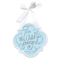 2pk -Door Sign MDF 8.75 Inch For This Child I Prayed Blue (Pack of 2)