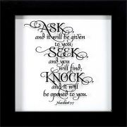 Framed Art Tabletop Ask, Seek, Knock Matthew 7:7