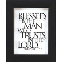 Framed Art Tabletop Blessed Is The Man Who Trusts Jeremiah 17:7