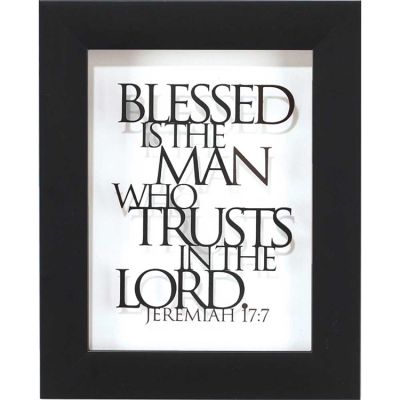 Framed Art Tabletop Blessed Is The Man Who Trusts Jeremiah 17:7 - 603799564106 - 20B-68-1027