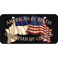 License Plate Plastic American By Birth, Christian by Choice 6pk