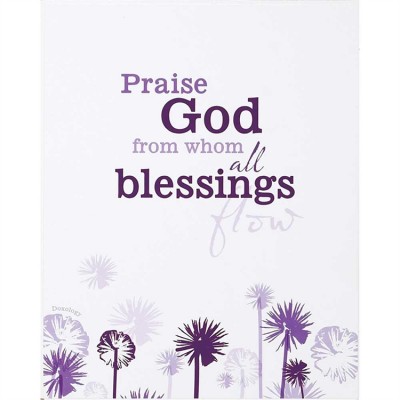 Plaque MDF Bless God from Whom all Blessings Flow 8 x 10 (Pack of 2) - 603799547666 - PLK810-132 Plaque MDF Bless God from Whom all Blessings Flow 8 x 10 (Pack of 2) - 603799547666 - PLK810-132
