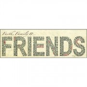 Plaque MDF Friends-faith, Family and Friends By Lauren Rader- Verse