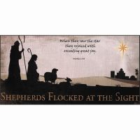 Plaque MDF Shepherds Saw the Star and Rejoiced Matthew 2:10