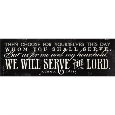 Plaque My House, We Will Serve The Lord Joshua 24:15 - 603799498586 - PLK824-121