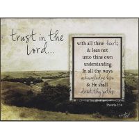 Plaque Proverbs 3:5-6 Trust In The Lord With All Thine Heart