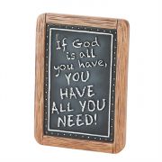 Plaque Resin Chalkboard If God Is All You Have (Pack of 3)