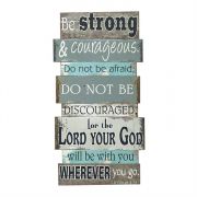 Plaque Wall MDF Be Strong & Courageous Joshua 11:9, 35.5in High