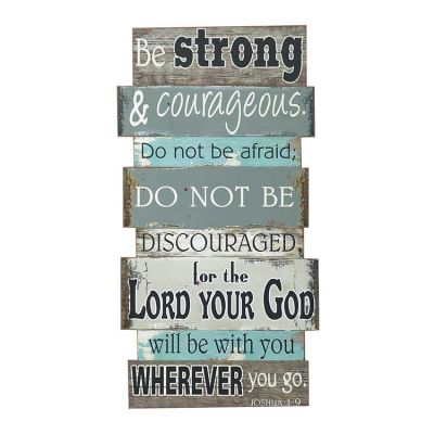 Plaque Wall MDF Be Strong & Courageous Joshua 11:9, 35.5in High - 603799592772 - PLQWMDF-2