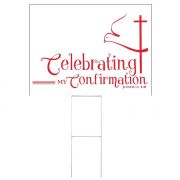 Sign Celebrating My Confirmation, Corrugated Plastic (Pack of 3)