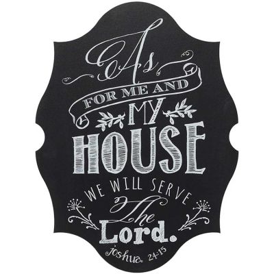 Wall Art Chalkboard As For Me And My House, We Will Serve The Lord - 603799541855 - PLKCB-1114-120