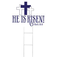 Yard Sign-he Is Risen Mark 16:6 (Pack of 3)