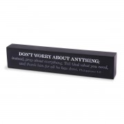 2pk -Tabletop Scripture Bar Dont Worry 7 L - (Pack of 2) 2pk -Tabletop Scripture Bar Dont Worry 7 L - (Pack of 2)