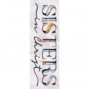 6pk -Bookmark Sisters In Christ 2x6 12-Pack - Pack of 6 6pk -Bookmark Sisters In Christ 2x6 12-Pack - Pack of 6