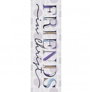6pk -Bookmark Friends In Christ 2x6 12-Pack - Pack of 6 6pk -Bookmark Friends In Christ 2x6 12-Pack - Pack of 6