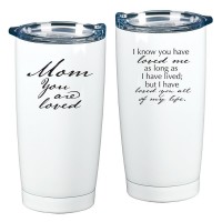 Mom You Are Loved Travel Tumbler Mom You Are Loved Travel Tumbler