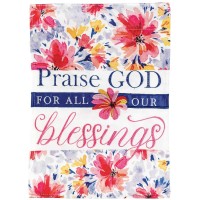 2pk -Flag Praise God Blessings 13x18 - (Pack of 2)
