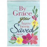 2pk -Flag By Grace You Have Been Saved 13x18 - (Pack of 2) 2pk -Flag By Grace You Have Been Saved 13x18 - (Pack of 2)