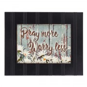 PRAY MORE WORRY LESS DAISIES 8 PRAY MORE WORRY LESS DAISIES 8