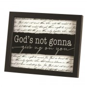 Framed Art Gods Not Gonna Give Up