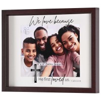 Framed Wall Photo We Love Because He