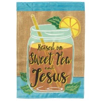 2pk -Flag Raised On Sweet Tea Jesus 13x18 - (Pack of 2)