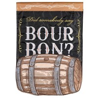 2pk -Flag Did Somebody Say Bourbon 13x18 - (Pack of 2) 2pk -Flag Did Somebody Say Bourbon 13x18 - (Pack of 2)